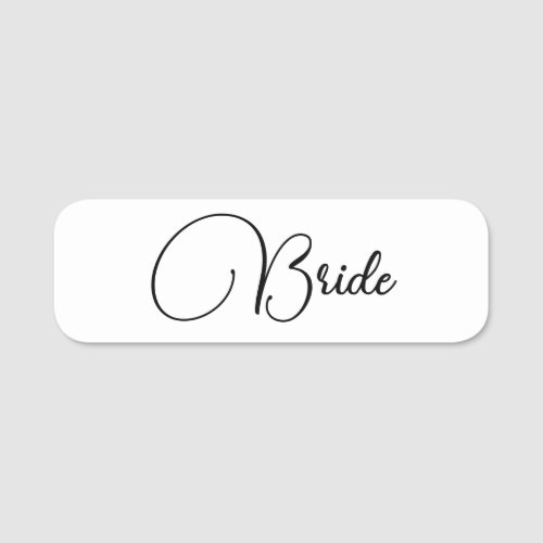 Elegant Calligraphy Bride Bachelorette Party Name Tag