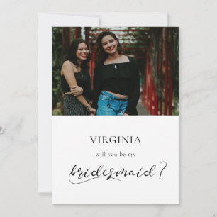 Elegant calligraphy bridesmaid proposal photo card