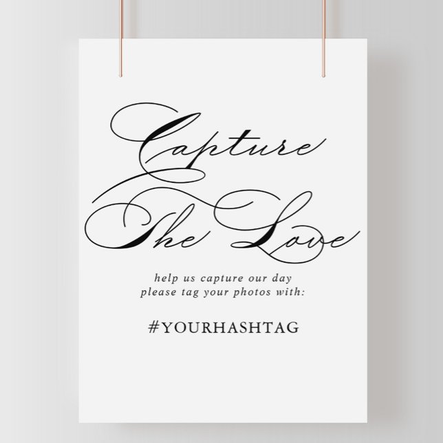 Elegant Calligraphy Capture the Love Hashtag Sign (Creator Uploaded)