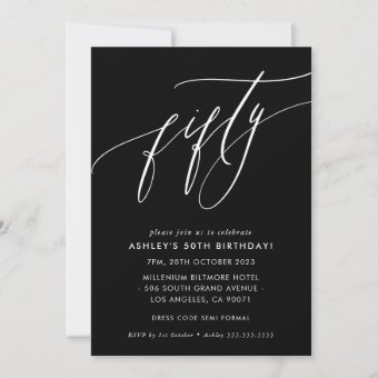 ELEGANT Calligraphy chic 50th birthday black white Invitation | Zazzle