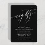 ELEGANT Calligraphy chic 80th birthday black white Invitation<br><div class="desc">by kat massard / WWW.SIMPLYSWEETPAPERIE.COM
Love the design,  but would like to see some changes - another colour scheme,  product,  add a photo or adapted for a different occasion - no worries simply contact me,  kat@simplysweetPAPERIE.com I am happy to help!</div>