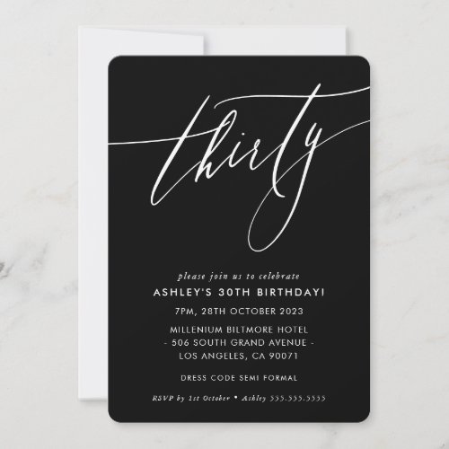 ELEGANT Calligraphy chic stylish 30th birthday Invitation