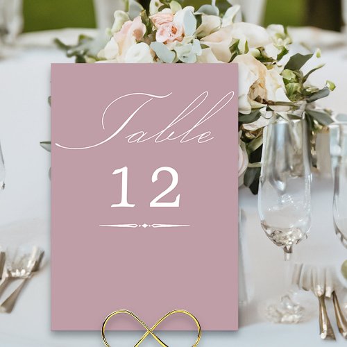 Elegant Calligraphy Dusty Rose Pink Wedding Table Number