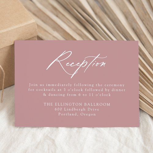 Elegant Calligraphy Dusty Rose Wedding Reception Enclosure Card