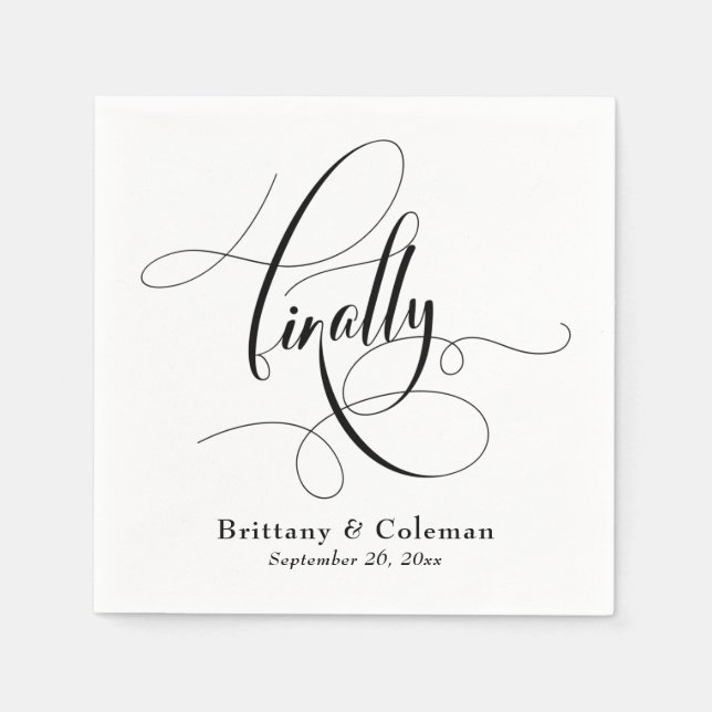 Elegant Calligraphy Finally Festive Wedding  Napkins (Front)