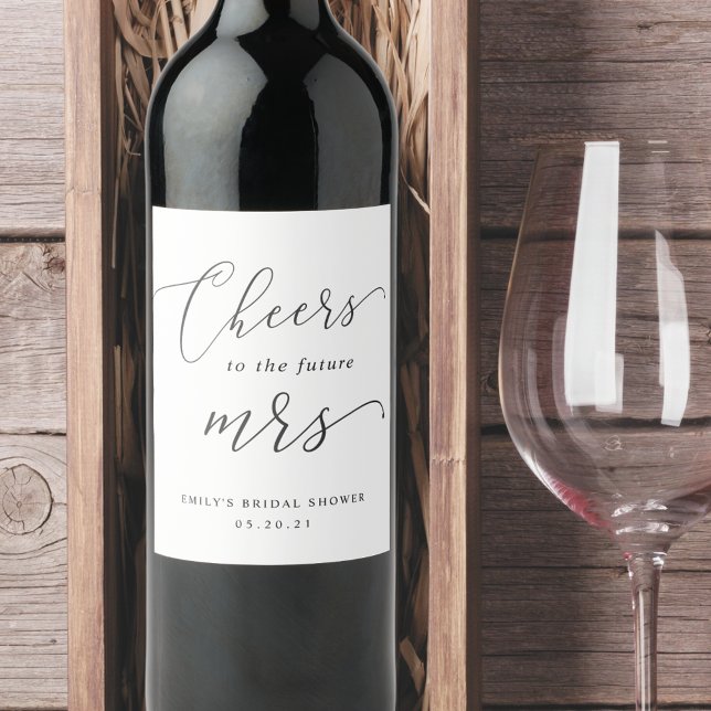 Elegant Calligraphy Future Mrs. Bridal Shower Gift Wine Label (Creator Uploaded)