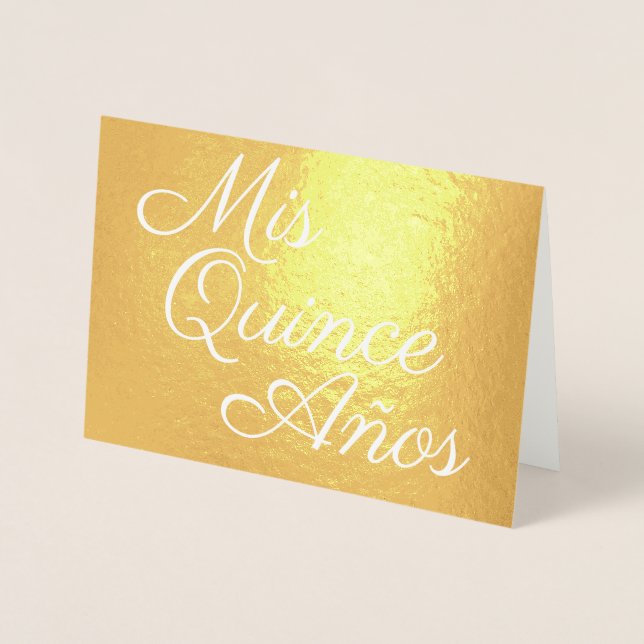 Elegant Calligraphy Gold Mis Quince Años Foil Card (Front)