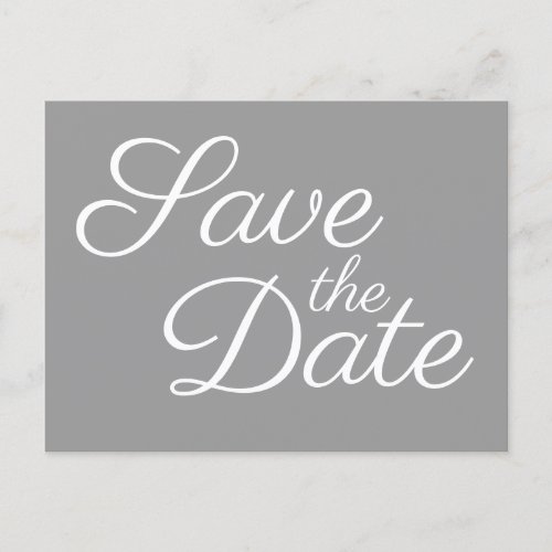 Elegant Calligraphy Gray and White Save the Date Announcement Postcard