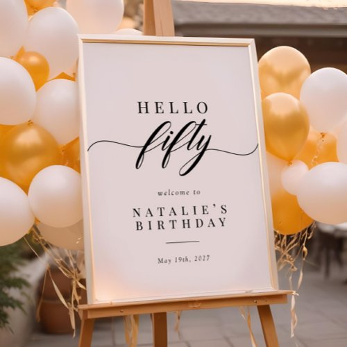 Elegant Calligraphy Hello 50 Birthday Welcome Sign