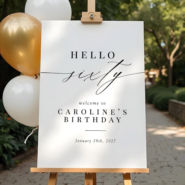 Elegant Calligraphy Hello 60 Birthday Welcome Sign (Creator Uploaded)
