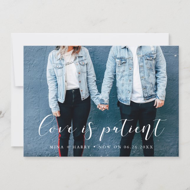 Elegant calligraphy Love is patient wedding update Announcement (Front)