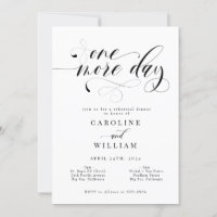 Elegant Calligraphy One More Day Rehearsal Dinner