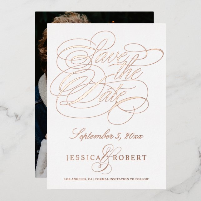 Elegant Calligraphy Save the Date Photo Rose Gold Foil Invitation (Front/Back)