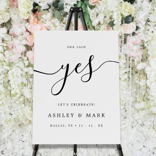 Elegant Calligraphy She Said Yes Engagement  Foam Board
