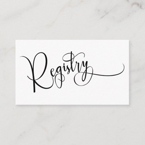 Elegant Calligraphy Simple Black  White Registry Enclosure Card
