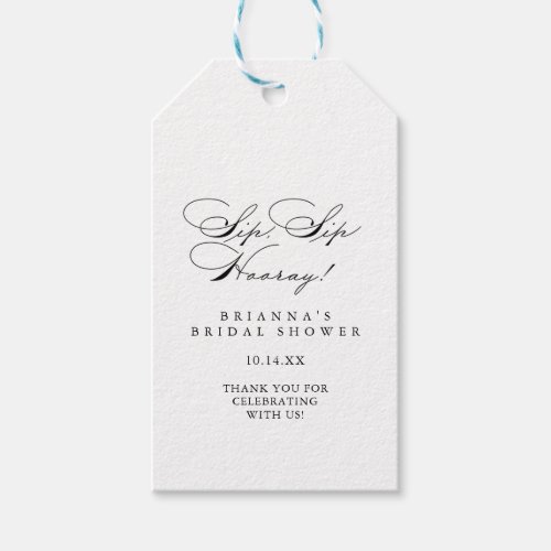 Elegant Calligraphy Sip Sip Hooray Bridal Shower  Gift Tags