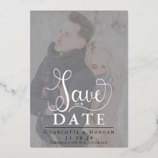 Elegant Calligraphy Two Photo Save the Date Foil Invitation