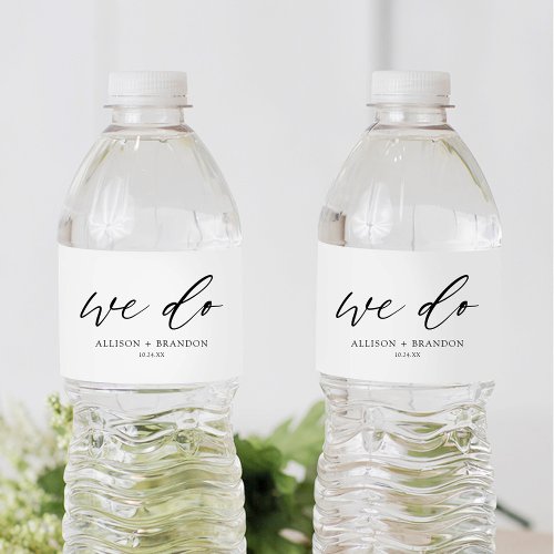 Elegant Calligraphy We Do Wedding  Water Bottle Label