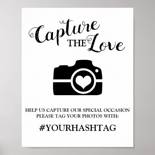 Elegant Capture The Love  Add Hashtag Poster
