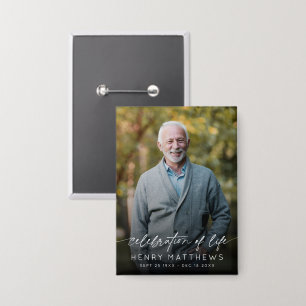 Elegant Celebration of Life Script Photo Funeral Button