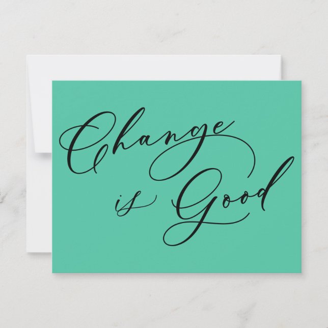 Elegant Change is Good Green Moving Announcement (Front)