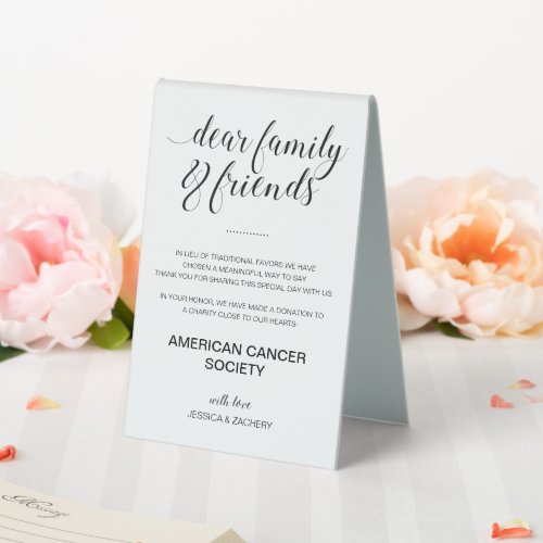 Elegant Charity Donation In Lieu Of Favors Wedding Table Tent Sign