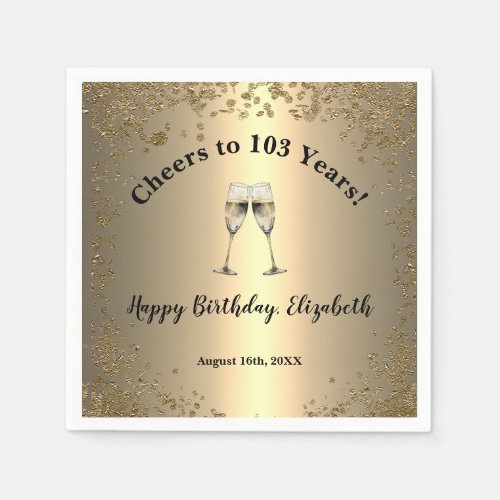 Elegant Cheers Gold 103rd Birthday Napkins