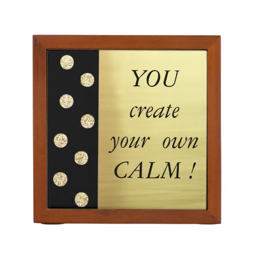 Elegant Chic Black Gold Dots_Motivational Message Desk Organizer