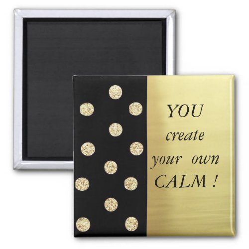 Elegant Chic Black Gold Dots_Motivational Message Magnet