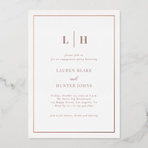 Elegant Chic Engagement Celebration Rose Gold  Foil Invitation