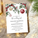 Elegant Christmas Floral Winter Wedding Invitation<br><div class="desc">Rustic winter wedding invitations featuring a simple white background,  festive watercolor florals & foliage,  xmas red & gold baubles,  and a elegant wedding template that is easy to personalize.</div>