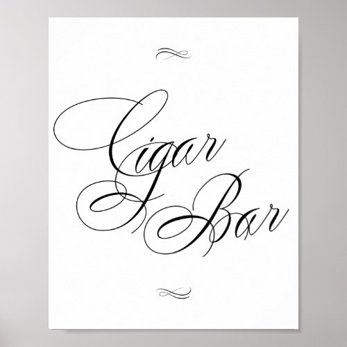 Elegant Cigar Bar Black Calligraphy  Chic Table Poster