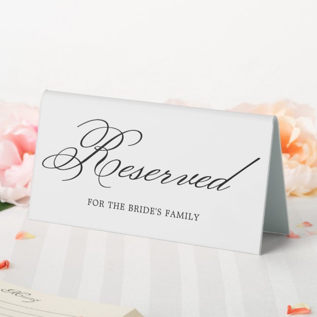 Elegant Classic Calligraphy Reserved for Family Table Tent (In SItu (Wedding))