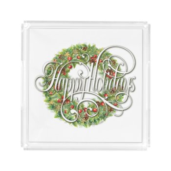Elegant Classic Holiday Wreath With Script Acrylic Tray by ArtDivination at Zazzle
