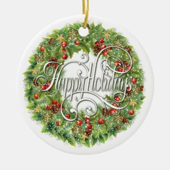 Elegant Classic Holiday Wreath With Script Ceramic Ornament by ArtDivination at Zazzle