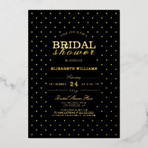 Elegant Classy Dots Black Bridal Shower Real Gold Foil Invitation