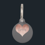 elegant clear faux rose gold love text heart pet ID tag<br><div class="desc">Elegant,  modern and stylish design representing faux rose gold heart and the word love on a grey background.</div>
