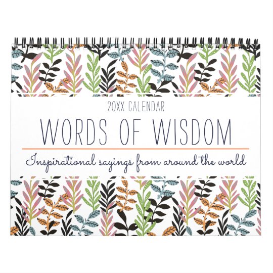 Elegant Colorful Inspirational Quote Floral 2022 Calendar | Zazzle.com