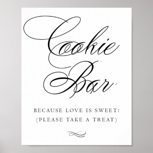 Elegant Cookie Bar Black Calligraphy  Chic Table Poster