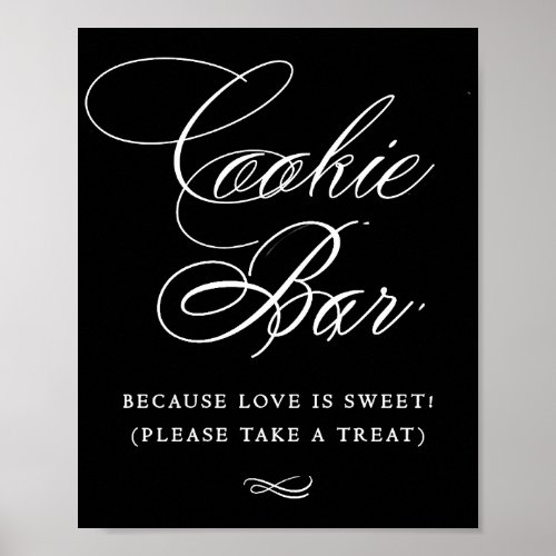 Elegant Cookie Bar White Calligraphy  Chic Table Poster