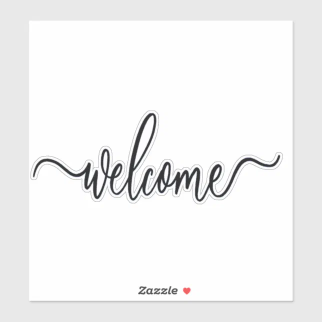 Elegant cursive welcome text sticker | Zazzle
