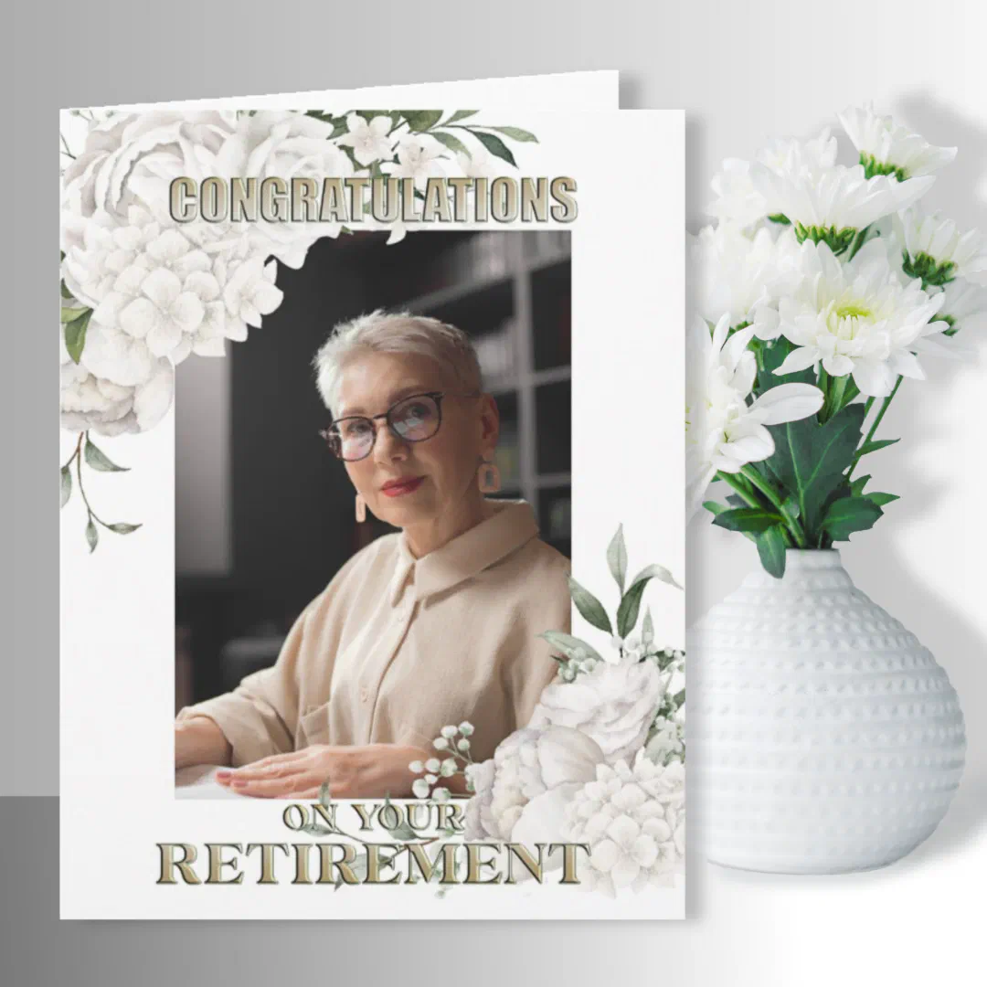 Elegant Custom Photo White Floral Retirement Card (Creator Uploaded)