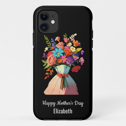 Elegant Custom Vibrant Bouquet Mothers Day Black iPhone 11 Case