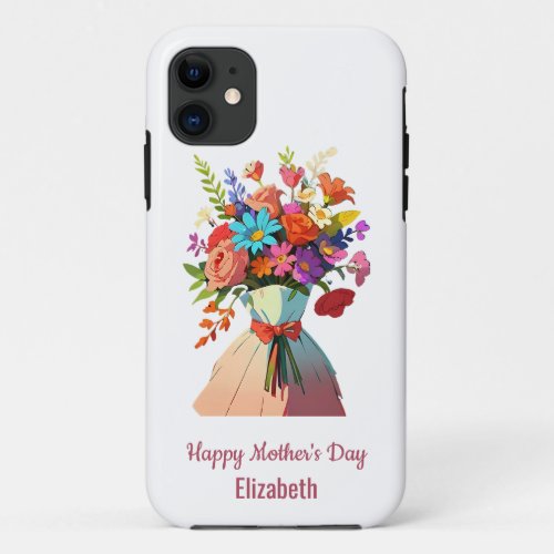 Elegant Custom Vibrant Bouquet Mothers Day White iPhone 11 Case