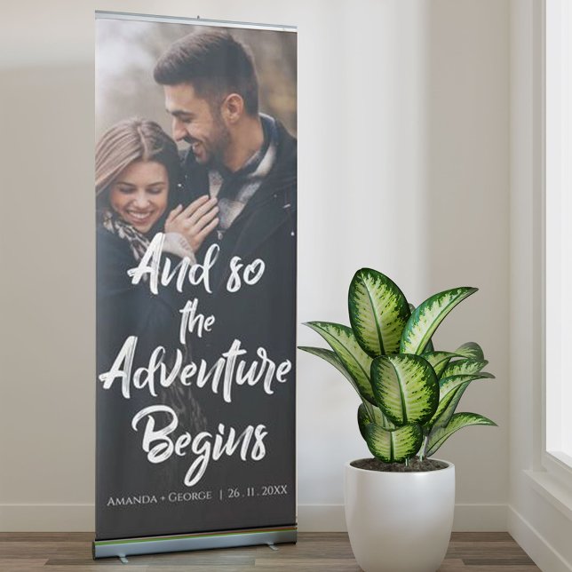 Elegant  Cute ADVENTURE BEGINS Quote Photo Wedding Retractable Banner (Creator Uploaded)
