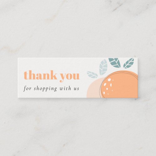 Elegant Cute Orange Bold Fruity Thank You Shopping Mini Business Card