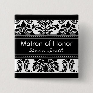 Elegant Damask Bridal Party - Matron of Honor Pinback Button