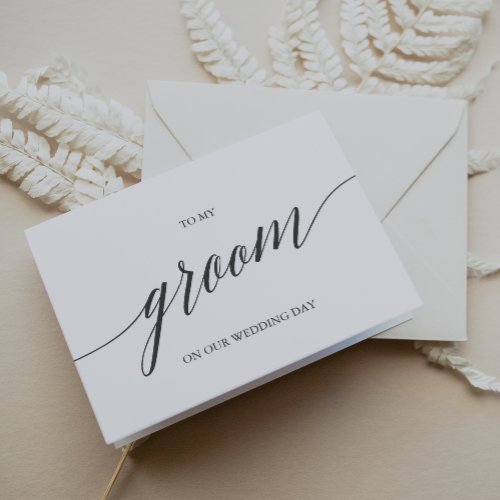 Elegant Dark Gray Calligraphy To My Groom Card