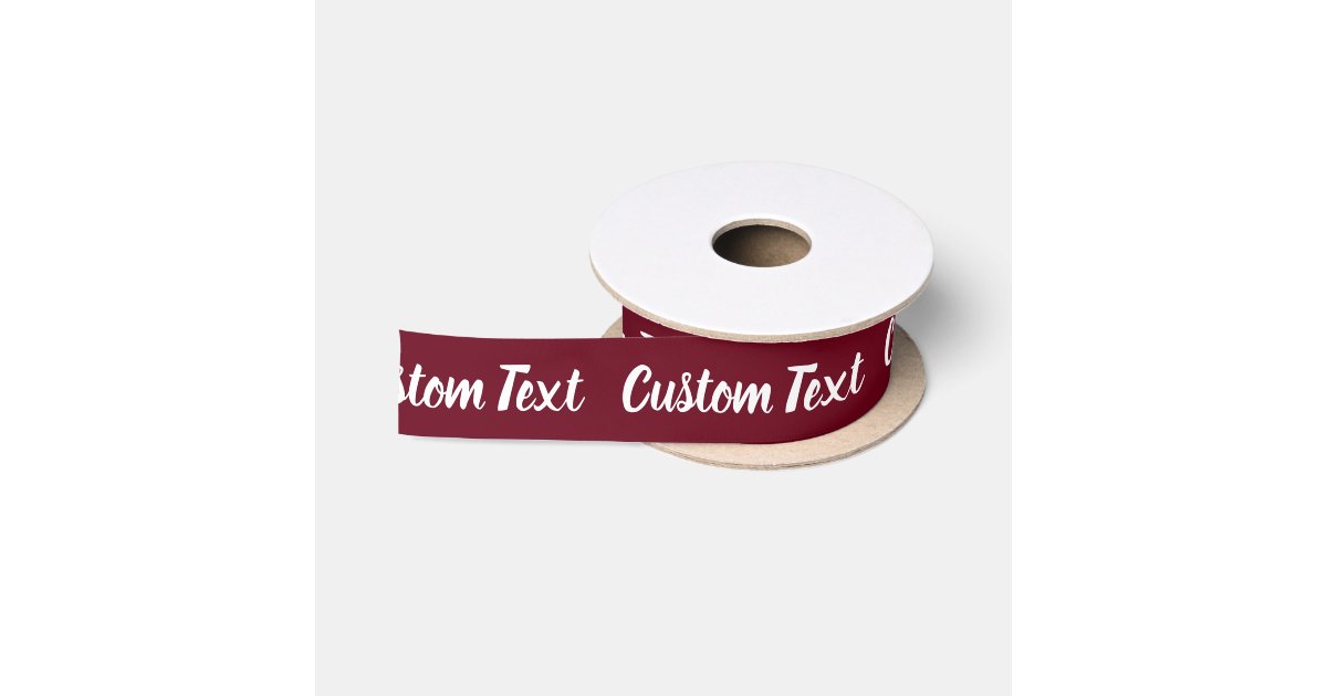 Elegant Deep Burgundy White Script Text Template Satin Ribbon | Zazzle
