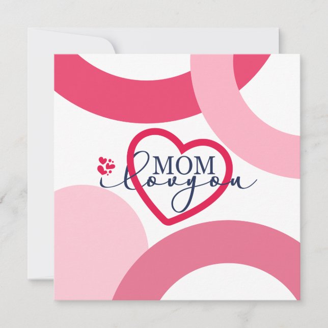 Elegant design Text Mom I Love You With Heart  Card (Front)
